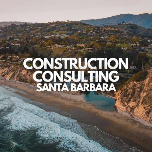 construction consulting santa barbara